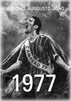 1977 (ebook)-antonio auggusto joão-9788591860746