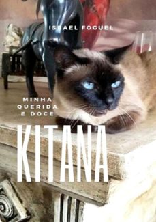 minha querida e doce kitana (ebook)-israel foguel-9788593232046