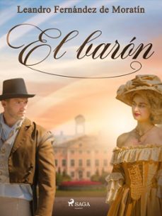 el baron (ebook)-leandro fernandez de moratin-9788726788846