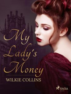 my lady's money (ebook)-wilkie collins-9788726933246