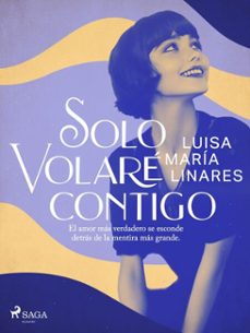 solo volare contigo (ebook)-luisa maría linares-9788727241746
