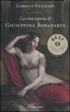 la vita segreta di giuseppina bonaparte-9788804614746