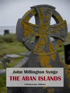 the aran islands (ebook)-john millington synge-9788834179246