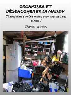 organiser et desencombrer la maison (ebook)-owen jones-9788835467946