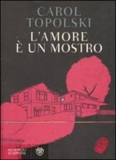 l amore e un mostro-9788845263446