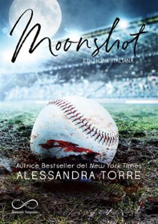moonshot (ebook)-alessandra torre-9788855316446