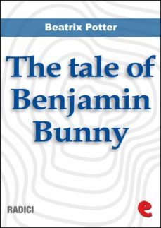 the tale of benjamin bunny (ebook)-beatrix potter-9788867443246