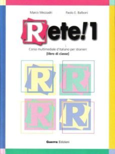 rete! 1: libro di classe-marco mezzadri-paolo e. balboni-9788877154446