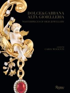 dolce & gabbana alta gioielleria-carol woolton-9788891836946