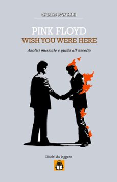 pink floyd - wish you were here (dischi da leggere vol.5) (ebook)-9788892512146