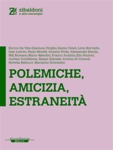 polemiche, amicizia, estraneita (ebook)-9788898297146