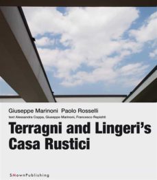 terragni and lingeri's casa rustici (ebook)-9788899165246
