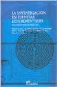 la investigacion en ciencias experimentales: una aproximacion pra ctica-miguel de asua-jose maria delfino-9789502315546