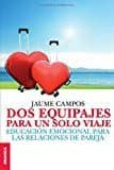 dos equipajes para un solo viaje-jaume campos-9789506418946