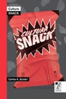 cultura snack: lo bueno si breve-9789508893246