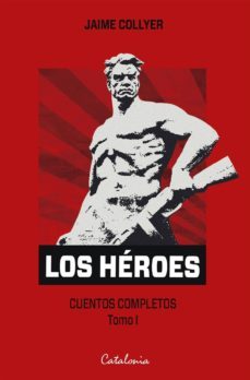 los héroes (ebook)-9789563244946