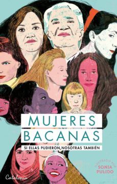 mujeres bacanas (ebook)-concepcion quintana-fernanda claro-isabel plant-9789563245646