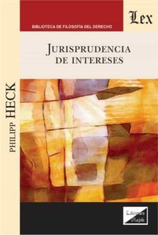 jurisprudencia de intereses-philipp heck-9789567799046
