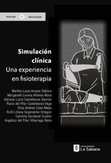 simulación clínica: una experiencia en fisioterapia (ebook)-9789581205646