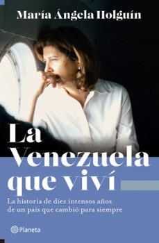 la venezuela que vivi (ebook)-maria angela holguin-9789584296146