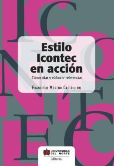 estilo icontec en accion (ebook)-francisco moreno castrillon-9789587418446