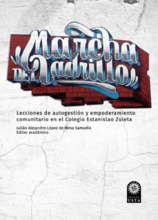 la marcha del ladrillo. (ebook)-9789587824346