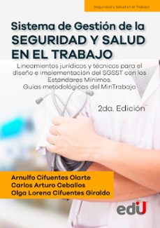sistema de gestion de la seguridad y salud en el trabajo (ebook)-arnulfo cifuentes olarte-carlos arturo ceballos-olga lorena cifuentes giraldo-9789587921946