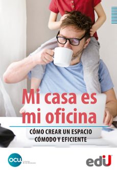 mi casa es mi oficina (ebook)-s.a., ocu ediciones-9789587923346
