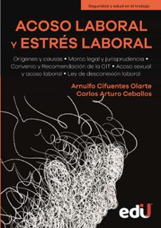 acoso laboral y estres laboral (ebook)-arnulfo cifuentes-carlos ceballos-9789587925746