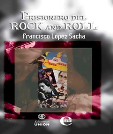 prisionero del rock and roll (ebook)-9789593043946