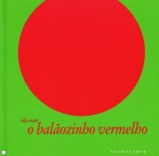 o balaozinho vermelho-iela mari-9789728781446