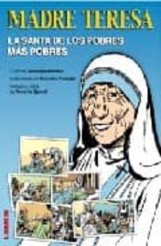 madre teresa: la santa de los pobres mas pobres-annarita spinelli-9789870004646