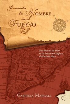 si encuentro tu nombre en el fuego (ebook)-gabriel margall-9789871568246