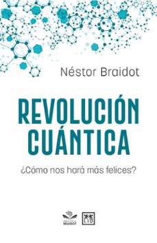 revolucion cuantica (ebook)-nestor braidot-9789874467546