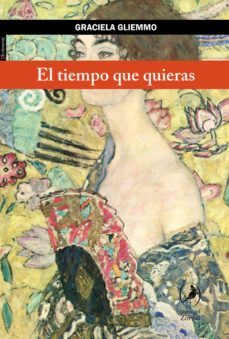 el tiempo que quieras (ebook)-graciela gliemmo-9789875993846