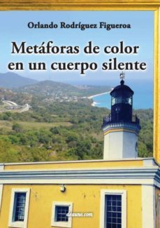 metaforas de color en un cuerpo silente-9789876800846