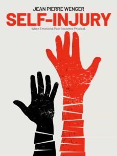 self-injury (ebook)-jean pierre wenger-9789877447446