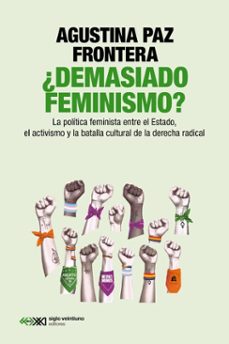 ¿demasiado feminismo? (ebook)-agustina paz frontera-9789878015446