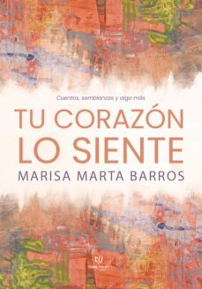 tu corazón lo siente (ebook)-9789878179346