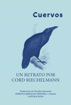 cuervos (ebook)-cord riechelmann-9789878388946