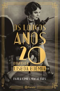 os loucos anos 20 (ebook)-paula magalhaes-9789897775246