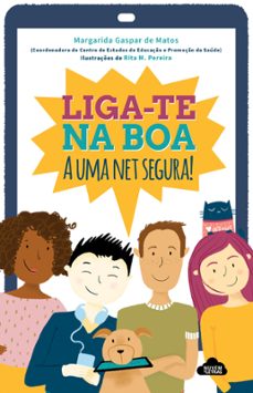 liga-te na boa! (ebook)-margarida gaspar de matos-rita m. pereira-9789897841446