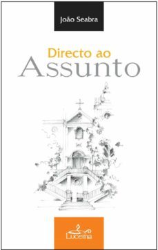 directo ao assunto (ebook)-joão seabra-9789898516046