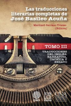 las traducciones literarias completas de josé basileo acuña. tomo iii (ebook)-meritxell serrano tristán-9789977656946