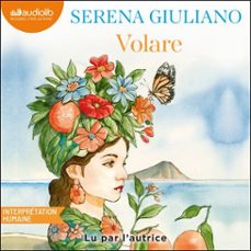 volare (audiolibro)-serena giuliano-9791035423346