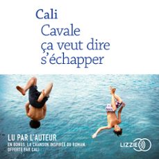 cavale ça veut dire s'echapper (audiolibro)-9791036605246