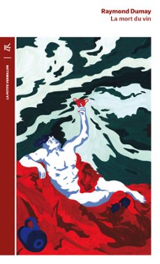 la mort du vin (ebook)-raymond dumay-9791037104946
