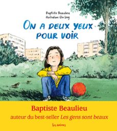 on a deux yeux pour voir (ebook)-baptiste beaulieu-9791037514646