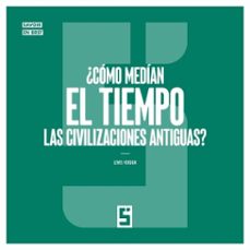 ¿cómo medían el tiempo las civilizaciones antiguas ? (ebook)-léwis verdun-9791043413346