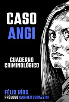 caso angi (ebook)-félix macgrier ríos abréu-9791223968246